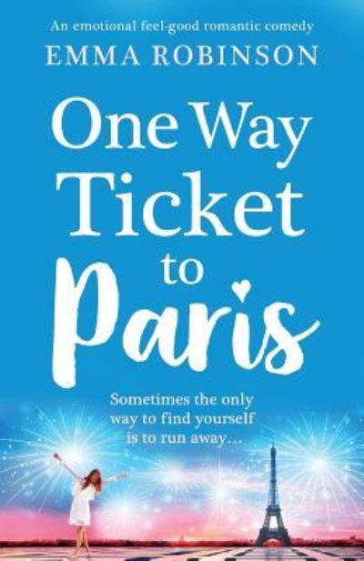 Cover for Emma Robinson · One Way Ticket to Paris (Paperback Book) (2018)