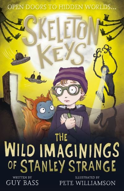 Cover for Guy Bass · Skeleton Keys: The Wild Imaginings of Stanley Strange - Skeleton Keys (Pocketbok) (2021)