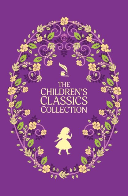Cover for Lewis Carroll · The Complete Children's Classics Collection - The Complete Children's Classics Collection (Paperback Book) (2024)