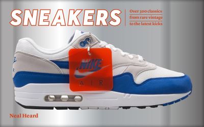 Cover for Neal Heard · Sneakers: Over 300 classics from rare vintage to the latest kicks (Hardcover Book) [5 New edition] (2022)