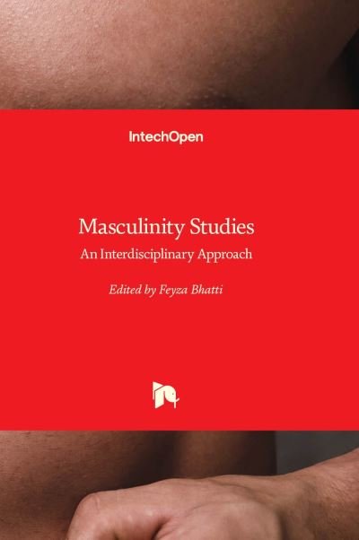 Cover for Feyza Bhatti · Masculinity Studies: An Interdisciplinary Approach (Inbunden Bok) (2022)