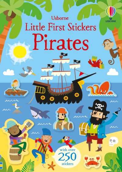 Little First Stickers Pirates - Kirsteen Robson - Books - Usborne Publishing, Limited - 9781805070993 - September 5, 2023