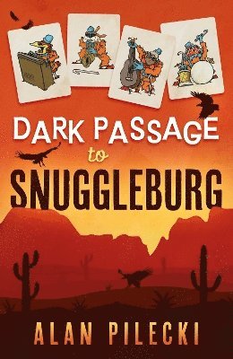 Cover for Alan Pilecki · Dark Passage to Snuggleburg (Paperback Book) (2025)