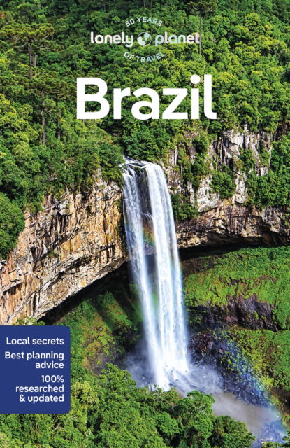 Lonely Planet Brazil - Travel Guide - Lonely Planet - Livros - Lonely Planet Global Limited - 9781838696993 - 15 de setembro de 2023