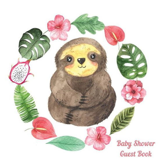 Cover for Lulu and Bell · Sloth Baby Shower guest book (Innbunden bok) (2020)