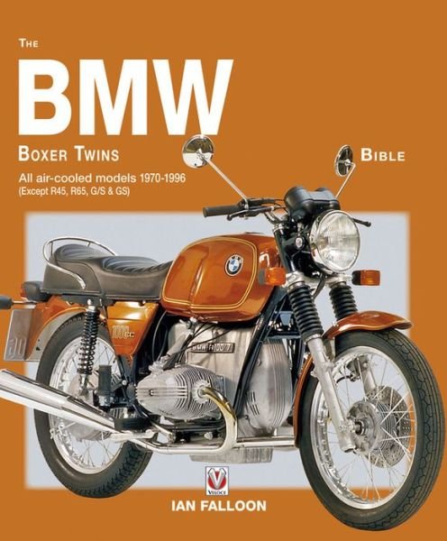 Cover for Ian Falloon · BMW Boxer Twins Bible 1970 - 1996 (Paperback Book) [2 Revised edition] (2016)