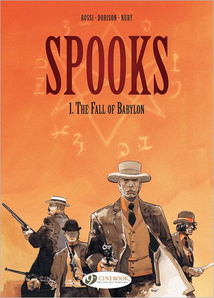 Cover for Xavier Dorison · Spooks Vol.1: the Fall of Babylon (Paperback Book) (2012)