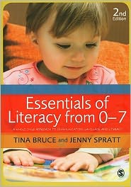 Cover for Tina Bruce · Essentials of Literacy from 0-7: A Whole-Child Approach to Communication, Language and Literacy (Paperback Book) [2 Revised edition] (2011)