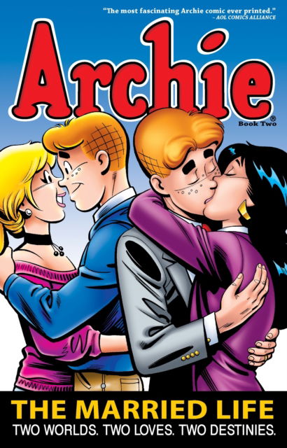 Archie: The Married Life Book 2 - Paul Kupperberg - Książki - Archie Comic Publications - 9781879794993 - 3 kwietnia 2012