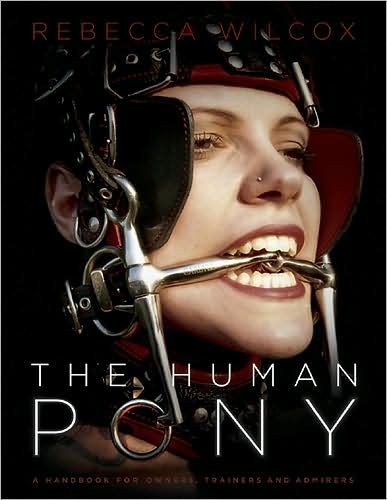 Cover for Rebecca Wilcox · The Human Pony (Pocketbok) (2008)
