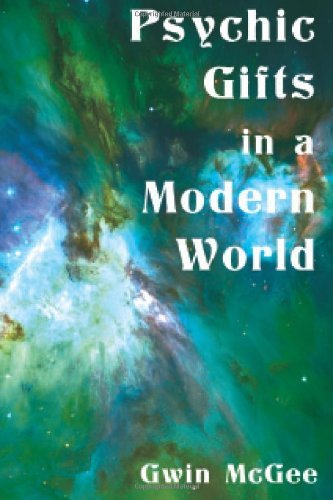 Cover for Gwin Mcgee · Psychic Gifts in a Modern World (Paperback Book) (2012)