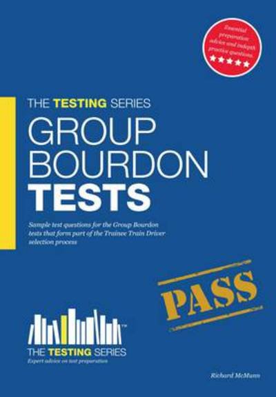 Cover for Richard McMunn · Group Bourdon Tests: Sample Test Questions for the Trainee Train Driver Selection Process - Testing Series (Taschenbuch) (2012)