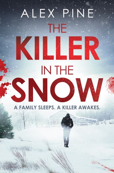 Cover for Alex Pine · The Killer in the Snow (Paperback Book) (2022)