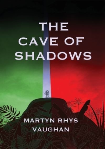 Cover for Martyn Rhys Vaughan · The Cave of Shadows (Pocketbok) (2020)