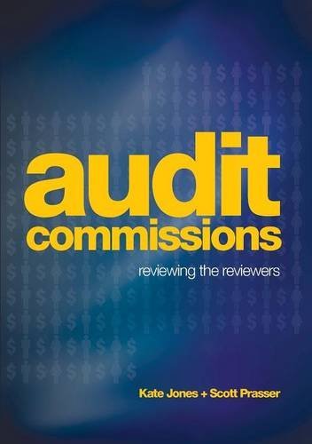 Cover for Scott Prasser · Audit Commission: Reviewing the Reviewers (Paperback Book) (2013)