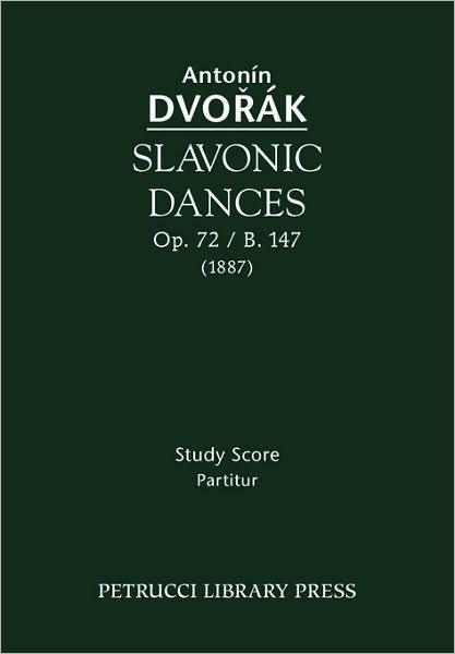 Cover for Antonin Dvorak · Slavonic Dances, Op. 72 / B. 147 - Study Score (Paperback Bog) (2009)