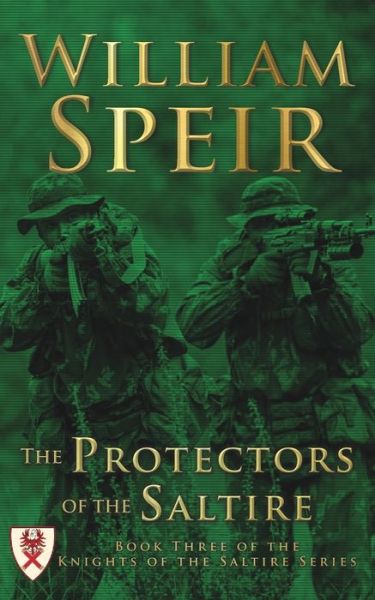 Cover for William Speir · The Protectors of the Saltire (Taschenbuch) (2015)