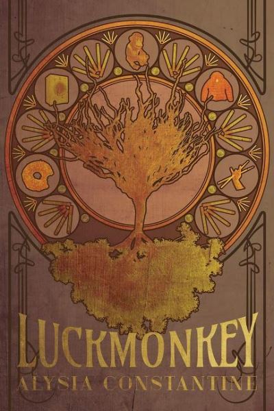 Cover for Alysia Constantine · Luckmonkey (Paperback Book) (2021)