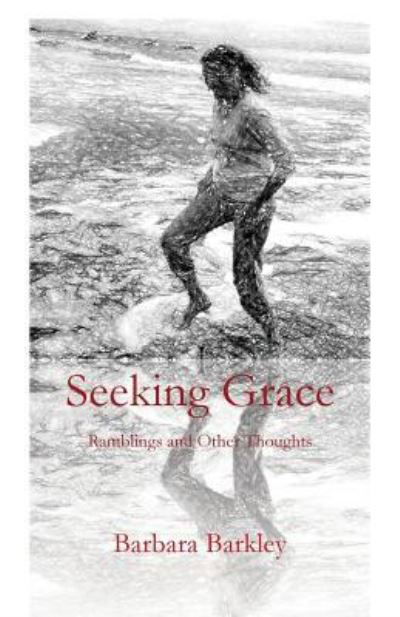 Cover for Barbara Barkley · Seeking Grace (Paperback Book) (2019)