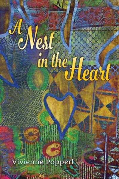 Cover for Vivienne Popperl · A Nest in the Heart (Paperback Book) (2022)