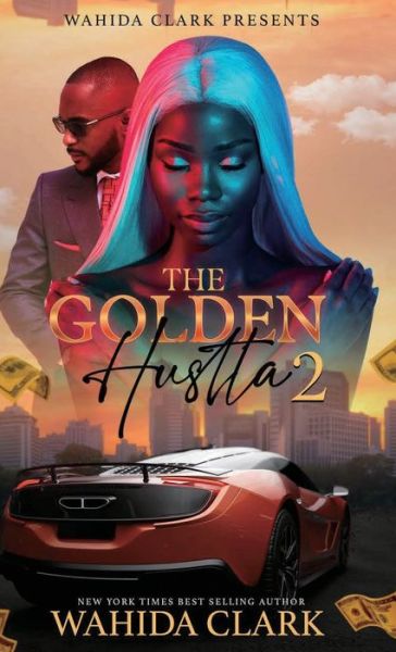 Cover for Wahida Clark · Golden Hustla 2 (Bok) (2022)