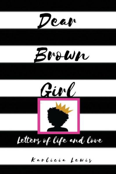 Cover for Karlicia Lewis · Dear Brown Girl (Pocketbok) (2017)