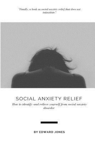 Cover for Edward Jones · Social Anxiety (Paperback Bog) (2017)