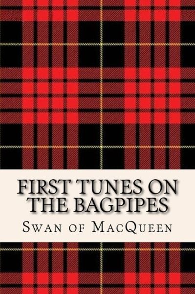 Cover for Jonathan Swan · First Tunes on the Bagpipes (Paperback Book) (2018)