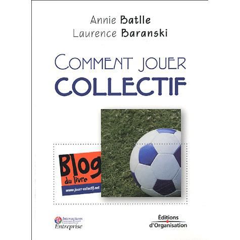 Cover for Annie Battle · Comment jouer collectif (Paperback Book) (2005)