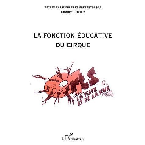 Cover for Hugues Hotier · La fonction éducative du cirque (Paperback Book) (2021)