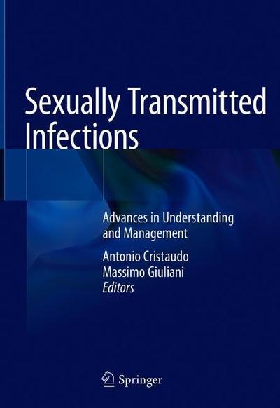 Cover for Sexually Transmitted Infections: Advances in Understanding and Management (Hardcover Book) [2020 edition] (2020)
