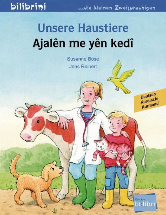 Cover for Böse · Unsere Haustiere, Dtsch.-Kurd. (Buch)