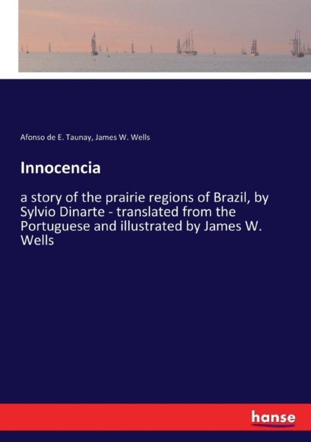 Cover for Afonso De E Taunay · Innocencia (Paperback Book) (2017)