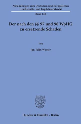Der nach den §§ 97 und 98 WpHG z - Winter - Bøger -  - 9783428156993 - 27. marts 2019