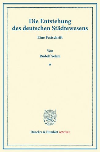 Cover for Sohm · Die Entstehung des deutschen Städt (Book) (2014)