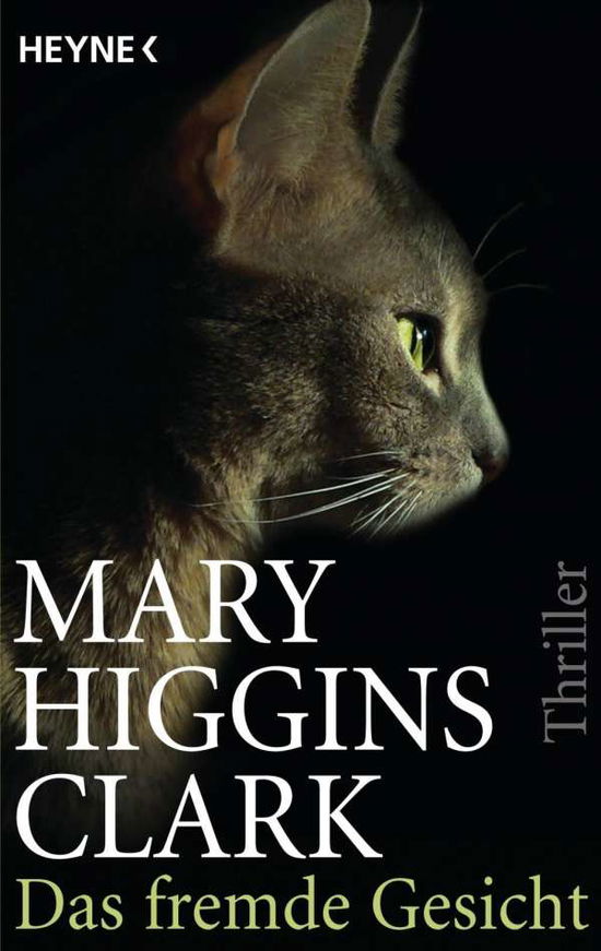 Cover for Mary Higgins Clark · Heyne.09679 Clark.Fremde Gesicht (Book)