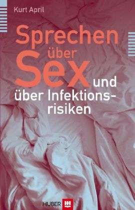 Cover for April · Sprechen über Sex - und über Infe (Bog)