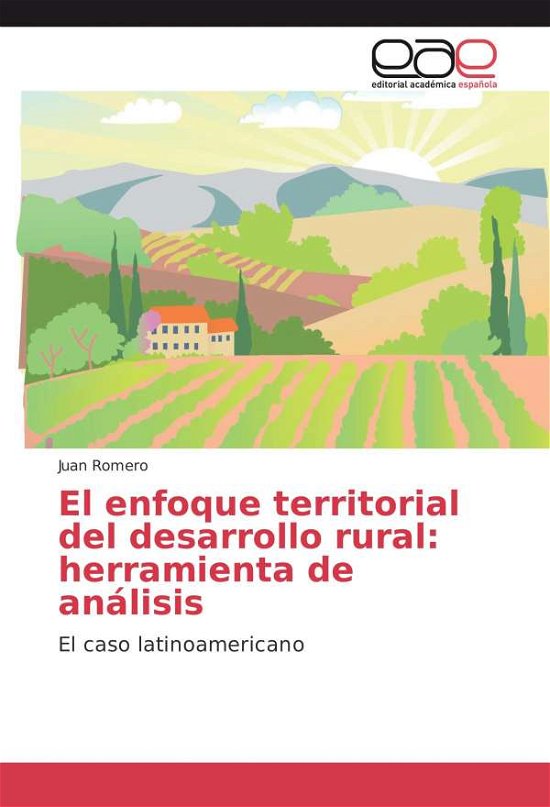 Cover for Romero · El enfoque territorial del desar (Bok)