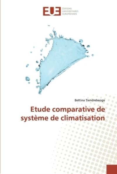 Cover for Tiendrebeogo · Etude comparative de systè (Bog) (2019)