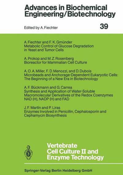 Cover for A F Buckmann · Vertebrate Cell Culture II and Enzyme Technology - Advances in Biochemical Engineering / Biotechnology (Paperback Book) [Softcover reprint of the original 1st ed. 1989 edition] (2013)
