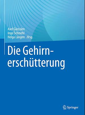 Cover for Axel Gänsslen · Die Gehirnerschütterung (Book) (2023)