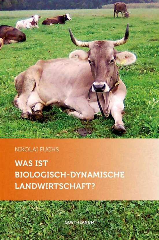 Cover for Fuchs · Was ist biologisch-dynamische Lan (Bok)