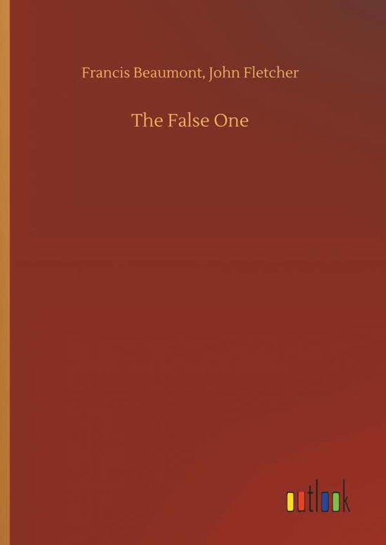 Cover for Beaumont · The False One (Book) (2019)