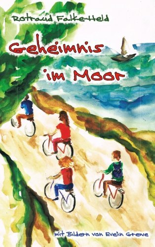 Cover for Rotraud Falke-Held · Geheimnis im Moor (Taschenbuch) [German edition] (2014)