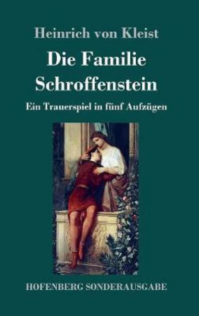 Cover for Kleist · Die Familie Schroffenstein (Buch) (2017)