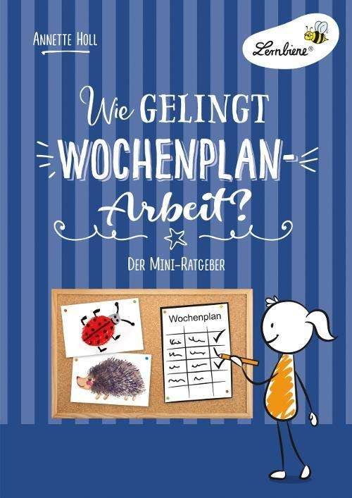 Cover for Holl · Wie gelingt Wochenplan-Arbeit? (Bok)