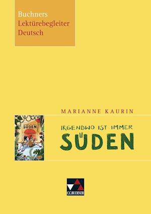 Barbara Reidelshöfer · Kaurin, Irgendwo ist immer Süden (Pamphlet) (2022)