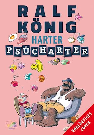 Cover for Ralf König · Harter Psücharter (Book) (2024)