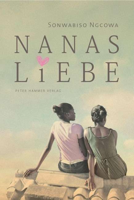 Cover for Ngcowa · Nanas Liebe (Bok)