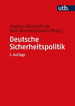 Cover for Stephan Böckenförde · Deutsche Sicherheitspolitik (Paperback Book) (2021)